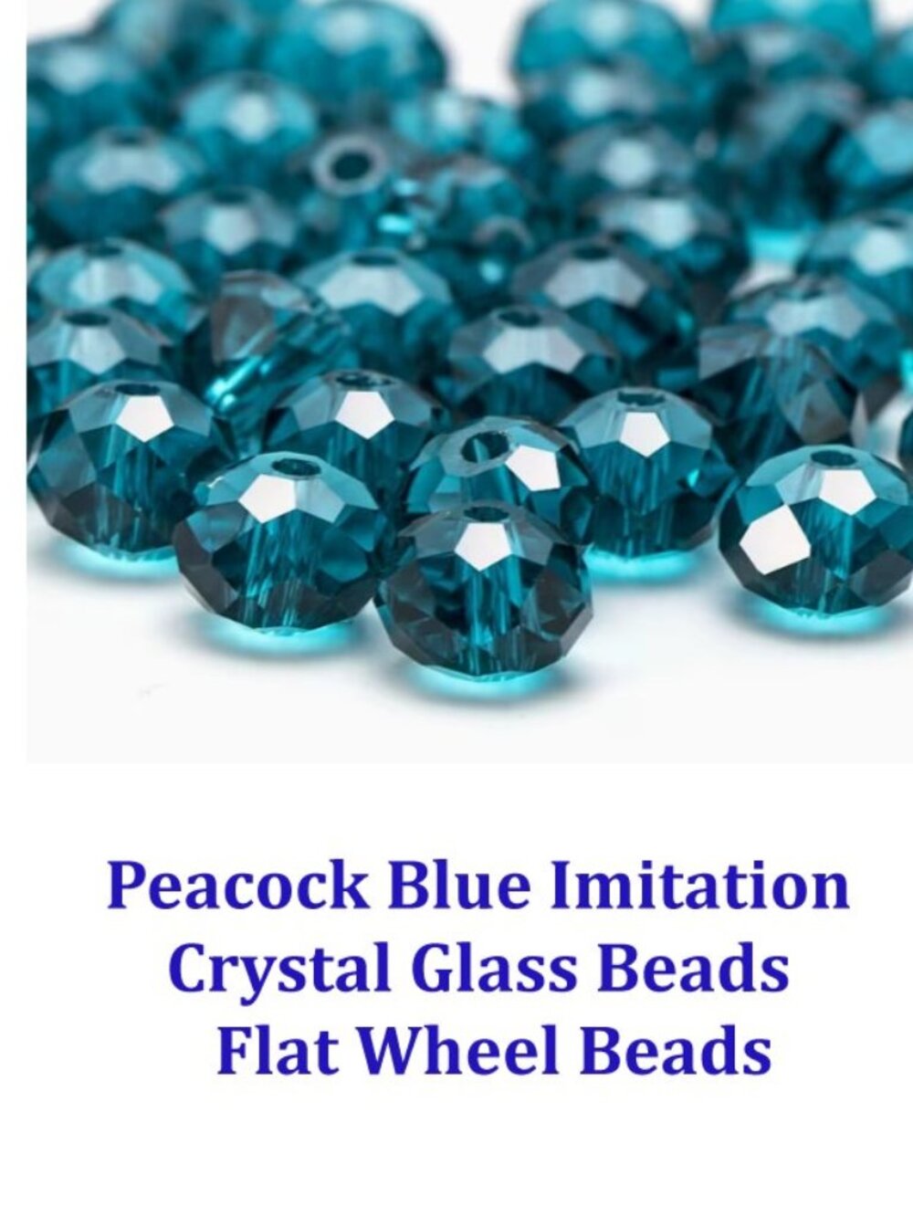Peacock Blue Imitation Crystal Glass Beads Flat Wheel Beads